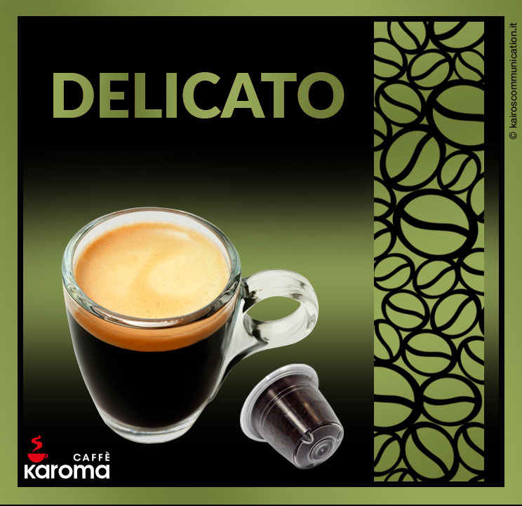 Coffee capsules delicato_karomacaffè